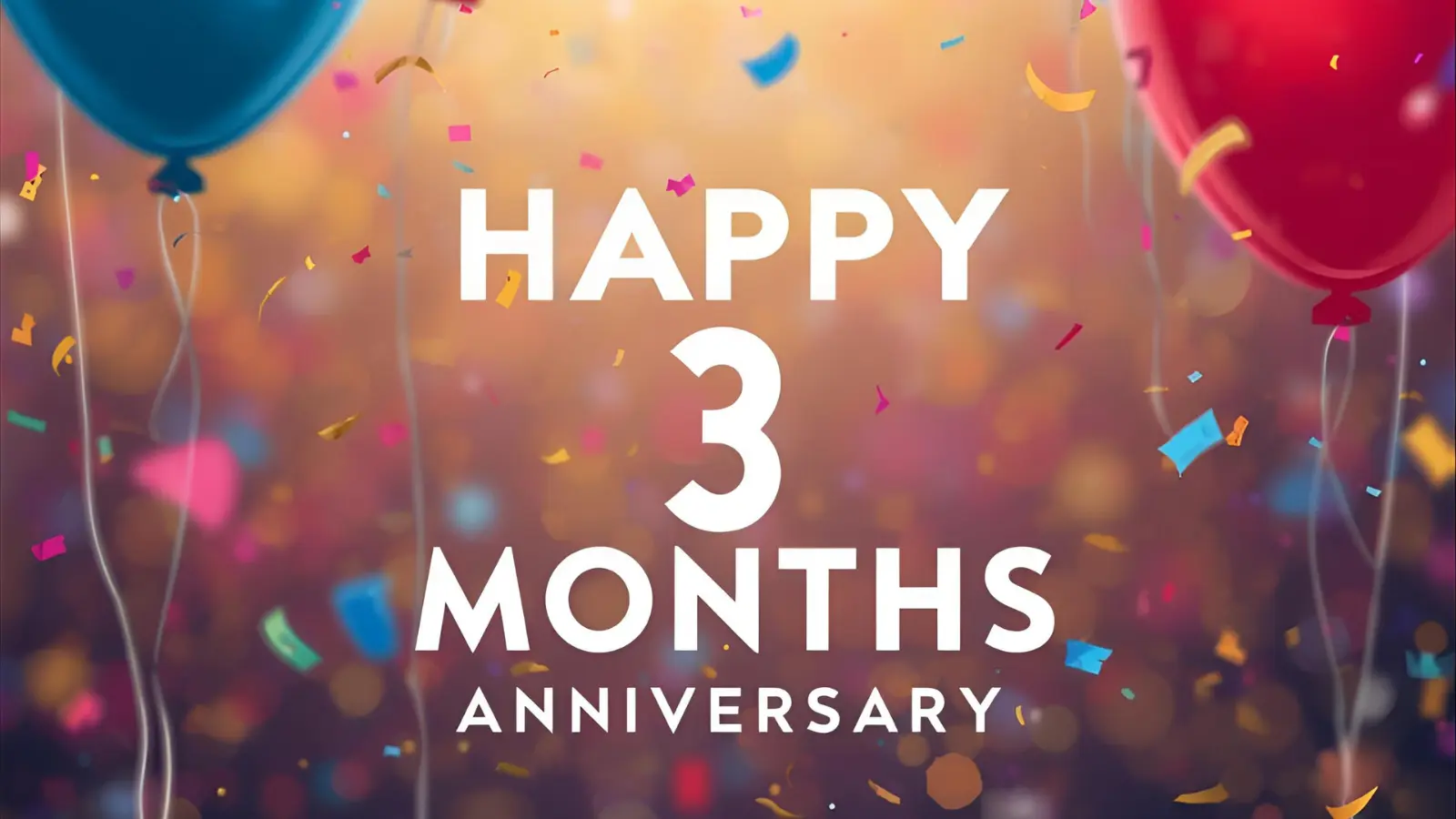 3 Months Anniversary Captions